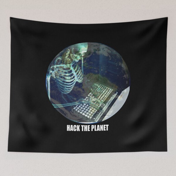 Item preview, Hack the planet. designed and sold by AllLeftSides42.