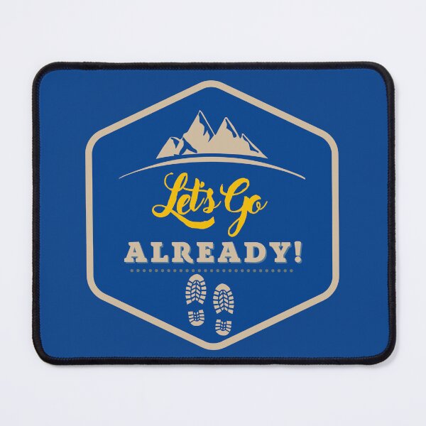 Item preview, Let's go already! designed and sold by Oeuvres.
