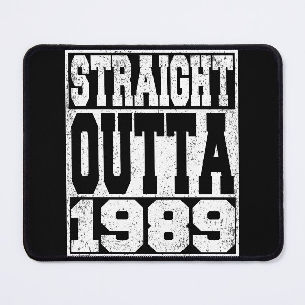 Item preview, Straight Outta 1989 Birthday Anniversary designed and sold by ARTZ84.