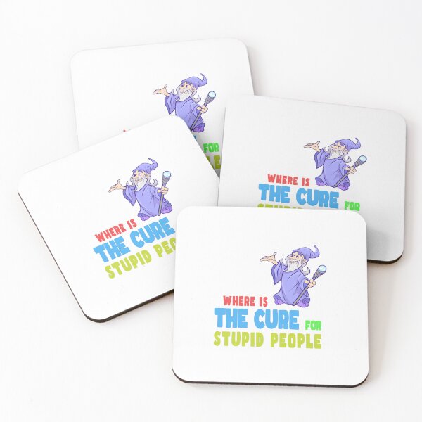 Item preview, A Cure for Stupid People Morons designed and sold by PodiShawna.