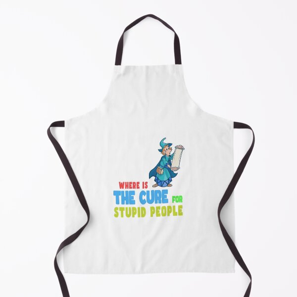 Item preview, A Cure for Stupid People Idiots designed and sold by PodiShawna.