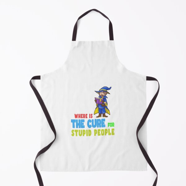 Item preview, A Cure for Stupid People Foolishness  designed and sold by PodiShawna.