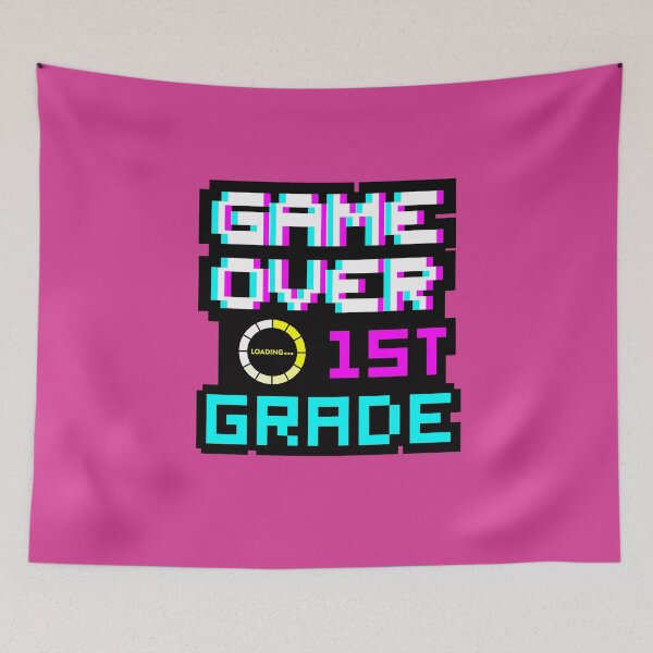 Item preview, Back to School - Game Over - 1st Grade - First Grade designed and sold by DesignByLeo.