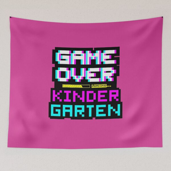 Item preview, Back to School - Game Over - Kindergarten designed and sold by DesignByLeo.