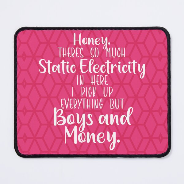 Item preview, Steel Magnolias Truvy Static Electricity Boys and Money Movie Quote Typography Design designed and sold by gunsnhoney.