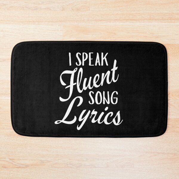Item preview, I Speak Fluent Song Lyrics For Music Lovers And Musicians As A Song Lyrics designed and sold by Funwithmusic.