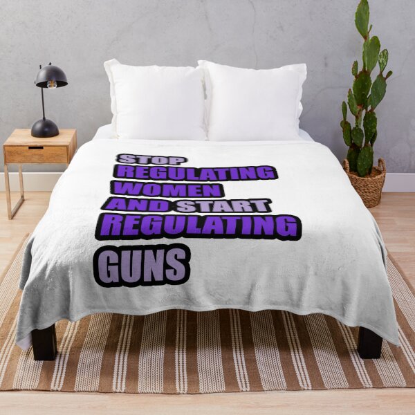 Item preview, Stop regulating women and start regulating guns designed and sold by ONPINI.
