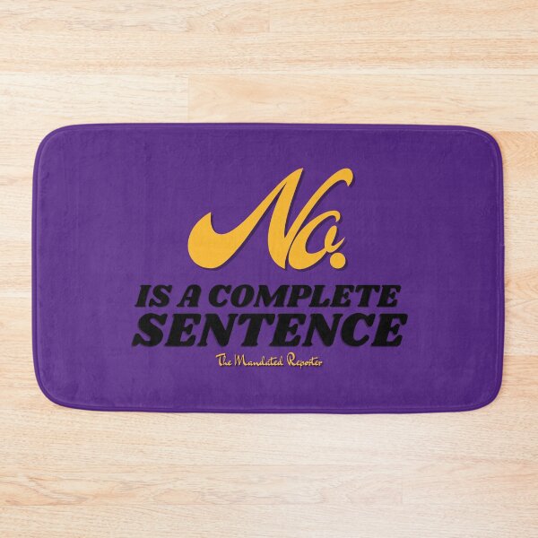 Item preview, No, is a Complete Sentence - Purple designed and sold by TheReporter1.