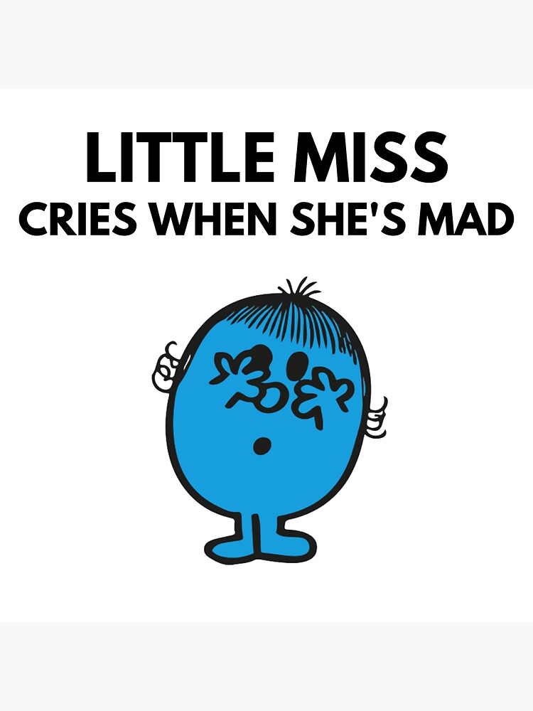 little-miss-cries-when-she-s-mad-sticker-for-sale-by-skortstickers