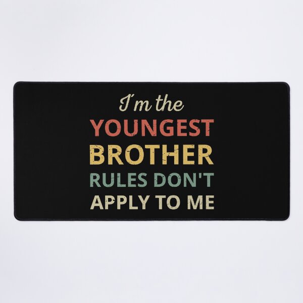 Item preview, Matching Brothers - Youngest Brother Rules Don't Apply III designed and sold by Lemon Pepper.
