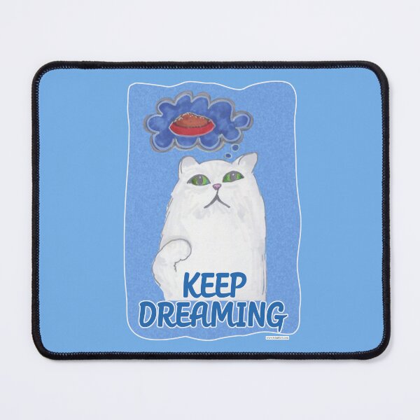 Item preview, Keep Dreaming Cat Cartoon Fun designed and sold by mytshirtfort.