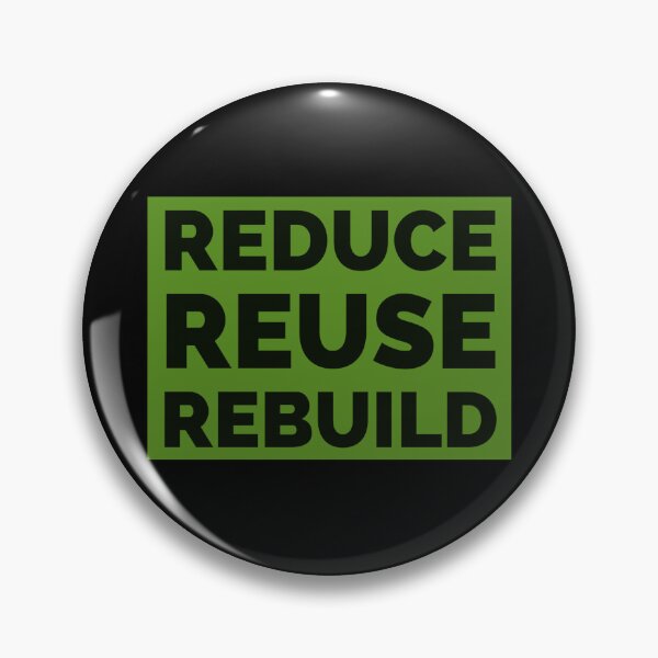 Item preview, Copy of Typography Reduce Reuse Rebuild (lighter green version) designed and sold by bewareofpossum.