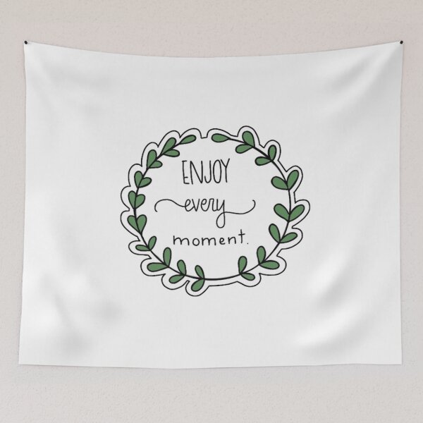 Item preview, 'Enjoy Every Moment' Wreath Sticker designed and sold by Taylor Wutrick.