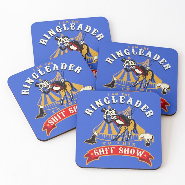 Item preview, I'm The Ringleader To This Sh*t Show designed and sold by Alema Art.