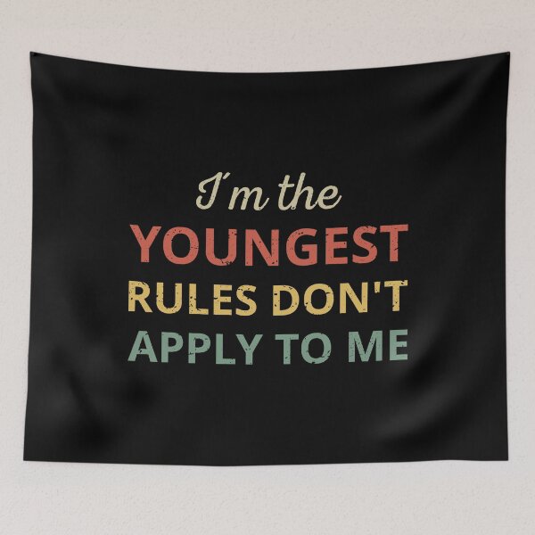 Item preview, Matching Family - Youngest One Rules Don't Apply III designed and sold by Lemon Pepper.