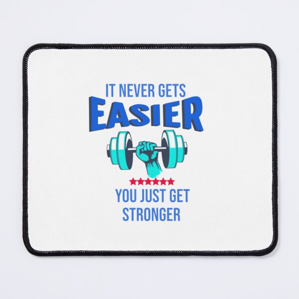 Item preview, It Never Gets Easier You Just Get Stronger Gym Funny designed and sold by H-ALPHA.