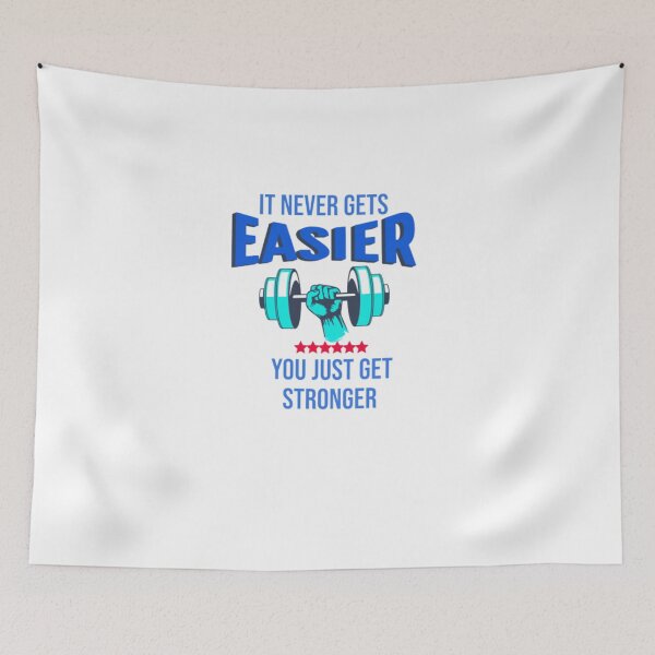 Item preview, It Never Gets Easier You Just Get Stronger Gym Funny designed and sold by H-ALPHA.
