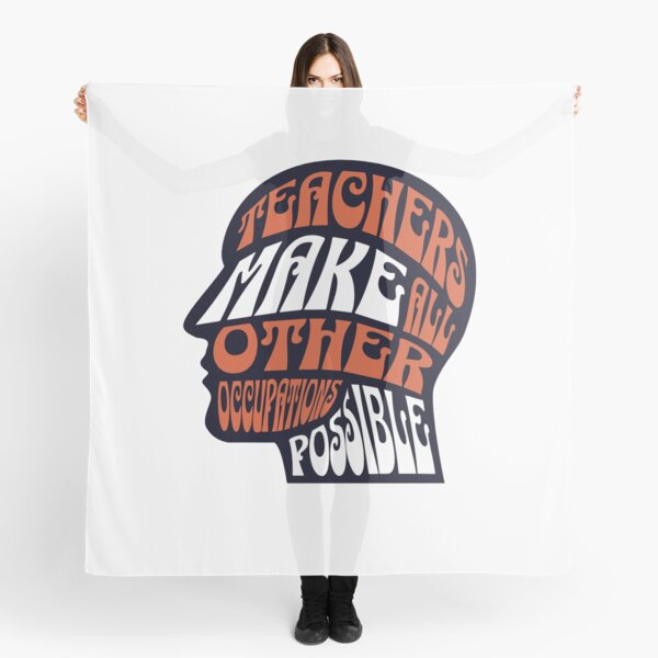 Item preview, Teachers Make All Other Occupations Possible designed and sold by artdesaig.