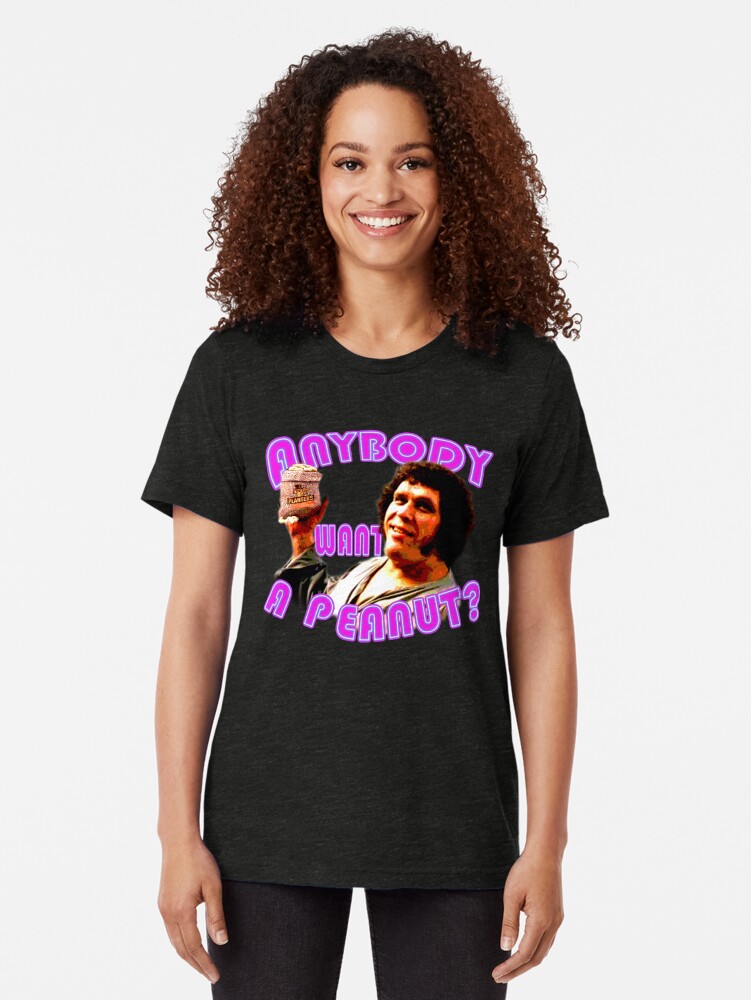 anybody want a peanut t shirt