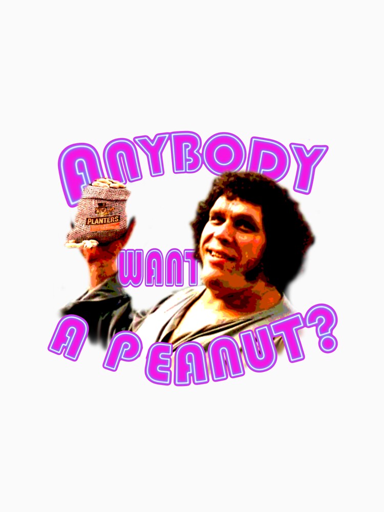 anybody want a peanut t shirt