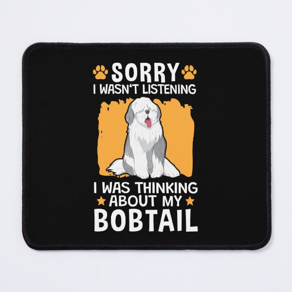 Item preview, Thought of Bobtail Old English Sheepdog designed and sold by madgrfx.