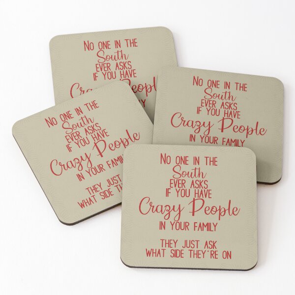 Item preview, Crazy People in the South Sugarbaker Designing Women Funny Quote  designed and sold by gunsnhoney.