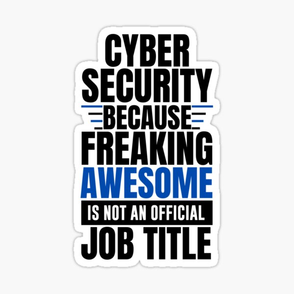 cyber-security-job-future-cyber-security-funny-cyber-security-cyber