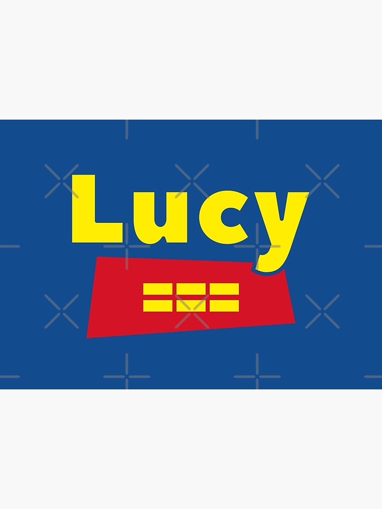 LUCY NAME Poster For Sale By CalliopeCr Redbubble
