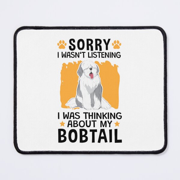 Item preview, Thought of Bobtail Old English Sheepdog designed and sold by madgrfx.
