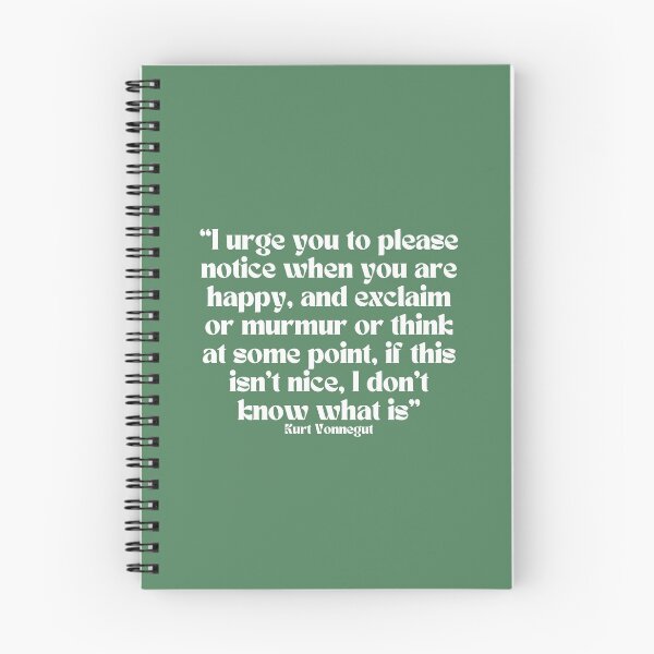 Item preview, Vonnegut Please Notice When You Are Happy (Green Variant) designed and sold by Mik Smith.
