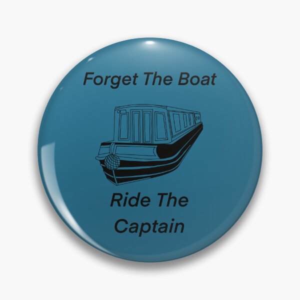 Artikelvorschau, Vergessen Sie die Bootsfahrt des Kapitäns entworfen und verkauft von The Onboard Artist.
