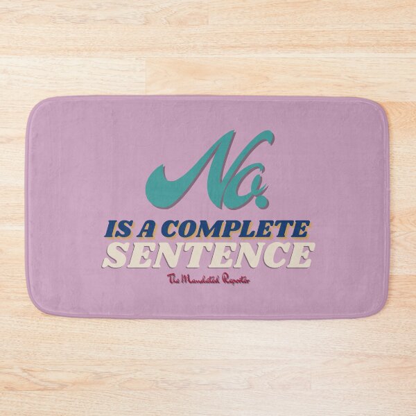 Item preview, No, is a Complete Sentence - Lilac designed and sold by TheReporter1.