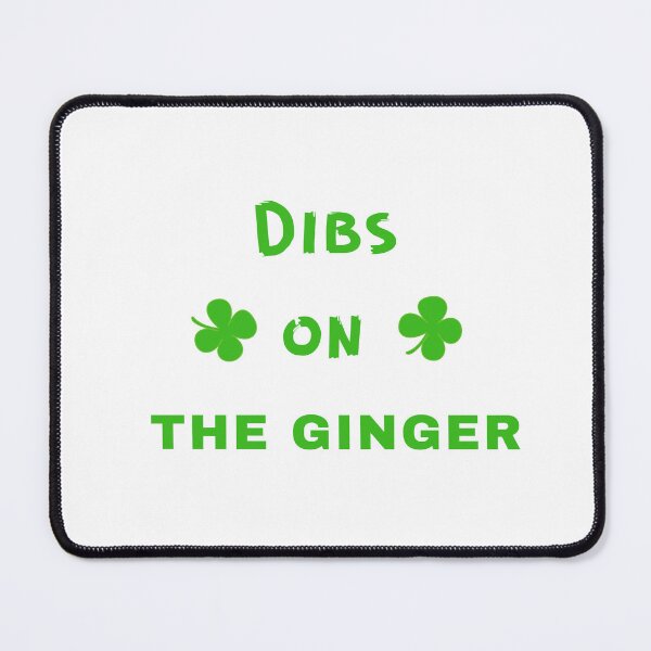 Item preview, Dibs on the Ginger Funny St. Patrick's Day T-Shirt designed and sold by ANDREW-DESIGN.