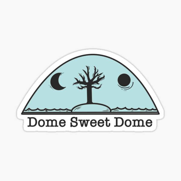 Item preview, Dome Sweet Dome - Flat Earth designed and sold by Made4Conscious.