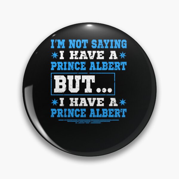 Item preview, Prince Albert Piercing Funny Naughty Dirty Humor designed and sold by Sinful Charm.