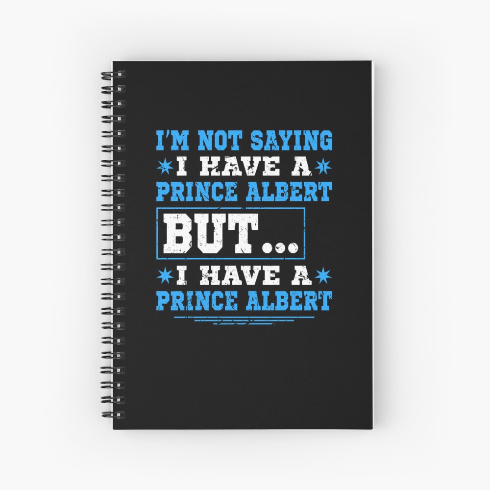 Prince Albert Piercing Funny Naughty Dirty Humor