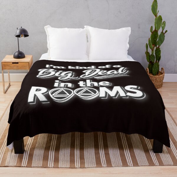 Item preview, AA NA Sobriety Recovery - I'm Kind of a Big Deal in The Rooms designed and sold by SoberJen.