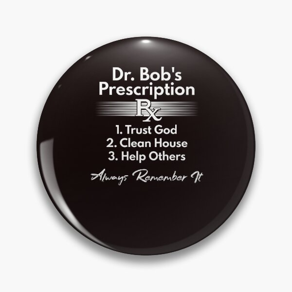 Item preview, AA NA Recovery Sobriety, Alcoholics Anonymous - Dr Bob's Prescription designed and sold by SoberJen.