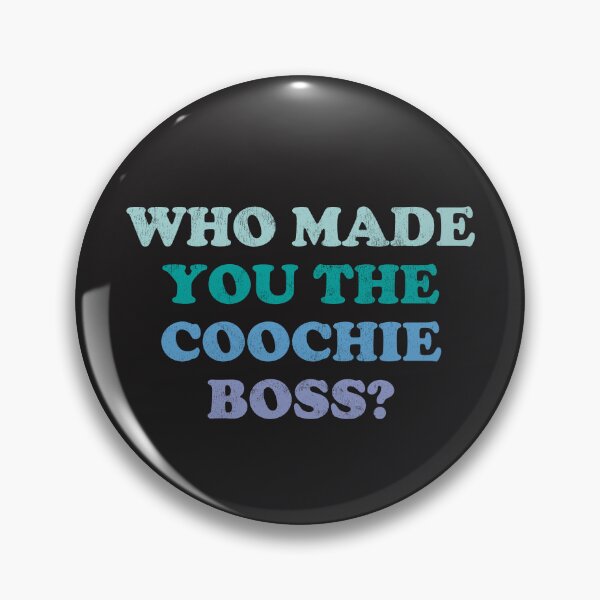 Item preview,  Who Made You the Coochie Boss | Feminist Shirt | Women's Rights #4 designed and sold by SalahBlt.