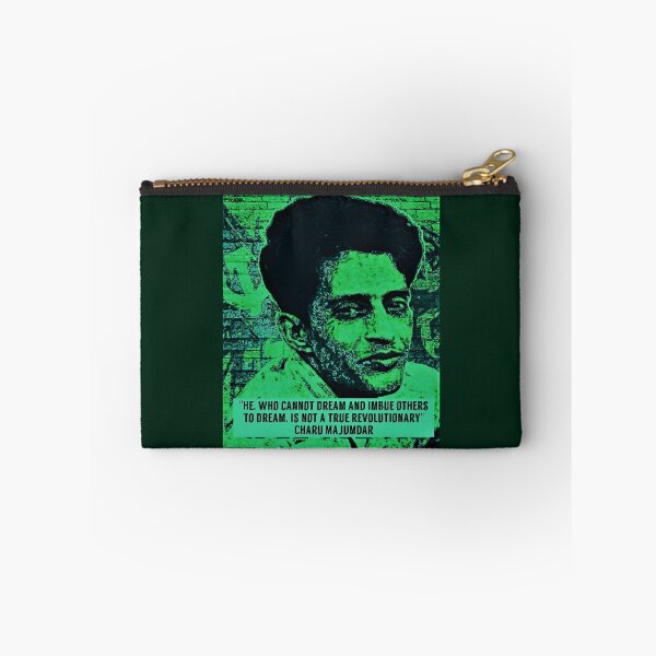 Item preview, Charu Majumdar Quote Naxalite Revolutionary Green designed and sold by Tony Cisse.