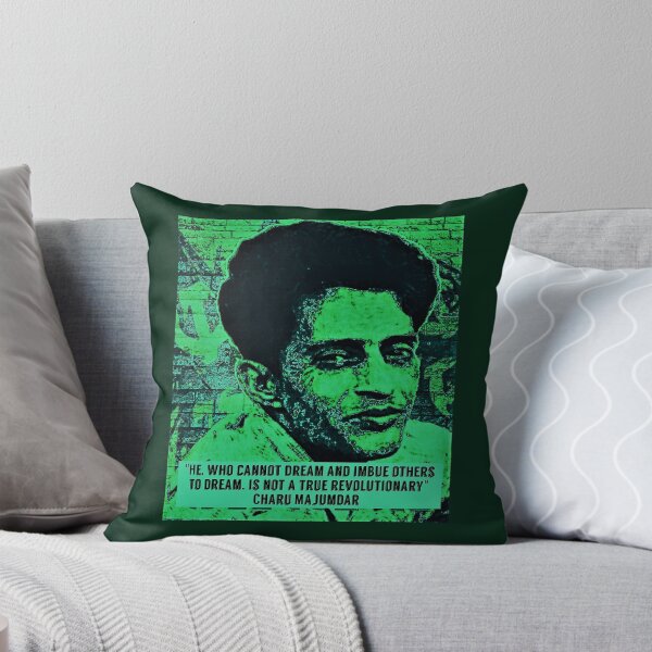 Item preview, Charu Majumdar Quote Naxalite Revolutionary Green designed and sold by Tony Cisse.