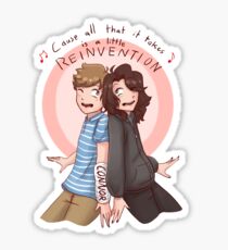 All That It Takes Is A Little Reinvention Sticker