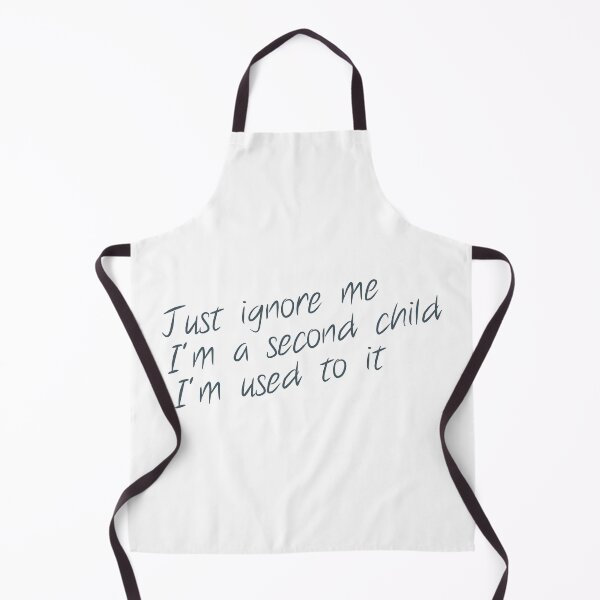 Item preview, I'm a middle child, just ignore me designed and sold by BeCoolByHarun.
