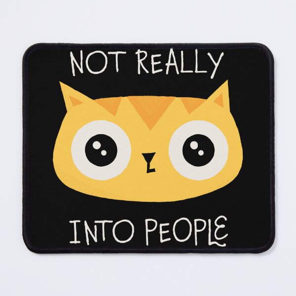 Item preview, Not Really Into People Cat designed and sold by zawitees.