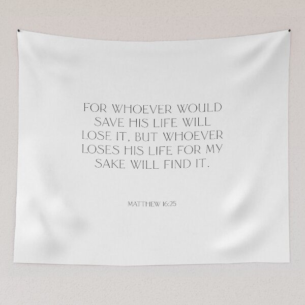 Item preview, Matthew 16:25 bible verse graphic designed and sold by Lauren Fox.