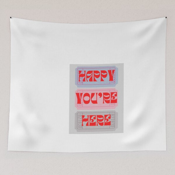 Item preview, HAPPY YOU'RE HERE  designed and sold by A.B. Land.