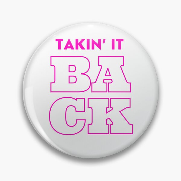 Item preview, Takin’ It Back - Pink text designed and sold by TheMajesticGoat.