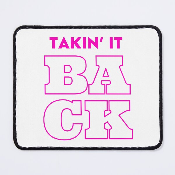 Item preview, Takin’ It Back - Pink text designed and sold by TheMajesticGoat.