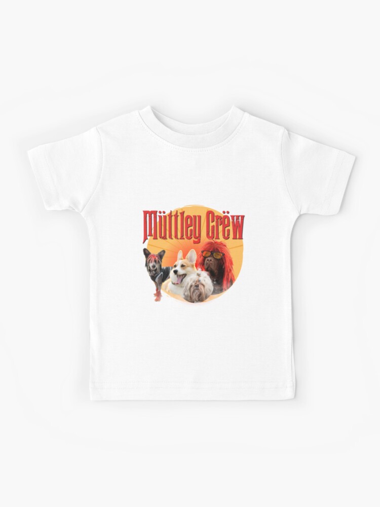 Muttley Crew Motley Crue with a crew of dogs Kids T Shirt