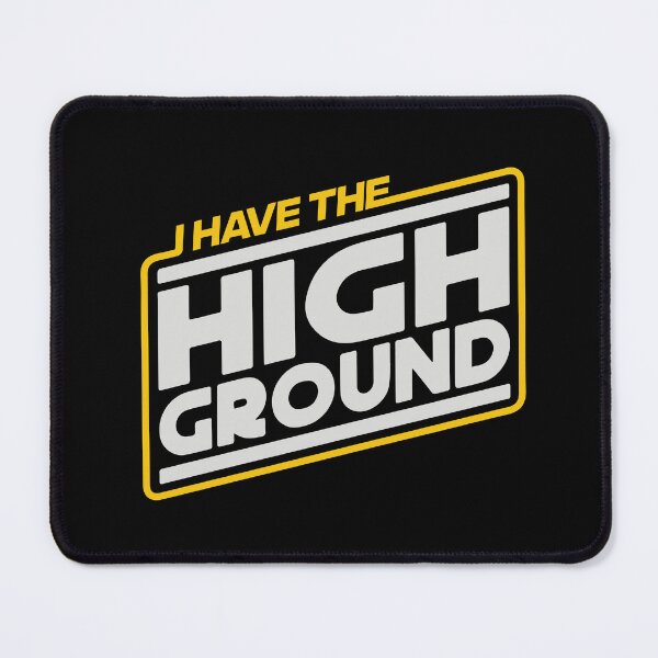 Item preview, I Have the High Ground #ObiWan #Kenobi designed and sold by Rogue507.